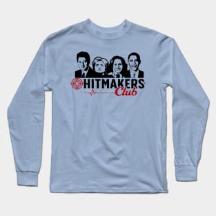 HITMAKERS CLUB! Long Sleeve T-Shirt